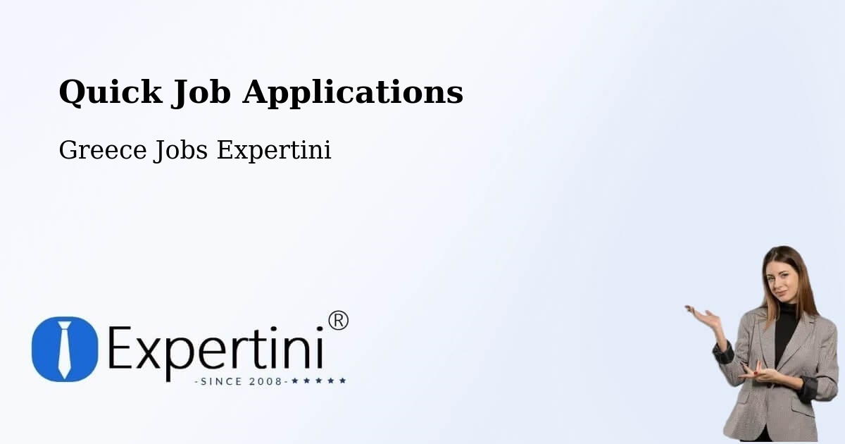 Quick Apply Feature – Neápolis - Greece Jobs Expertini