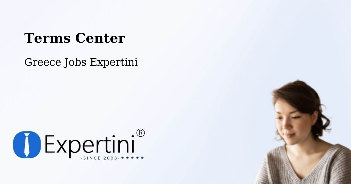 Terms of Service – Neápolis - Greece Jobs Expertini